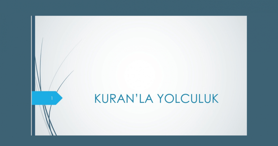 Kuranla Yolculuk